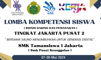 LOMBA LKS BISNIS DARING TINGKAT WIL. II JAKARTA PUSAT