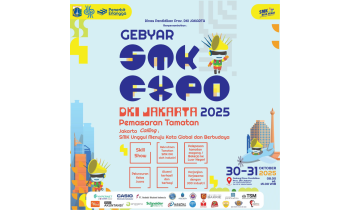 GEBYAR SMK EXPO 2025 OLEH DINAS PENDIDIKAN PROVINSI DKI JAKARTA